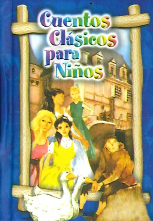 Cuentos clásicos para niños | Autores Varios