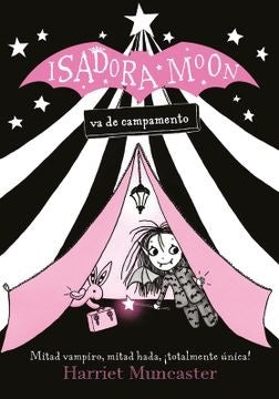 Isadora Moon va de campamento | Harrie Muncaster