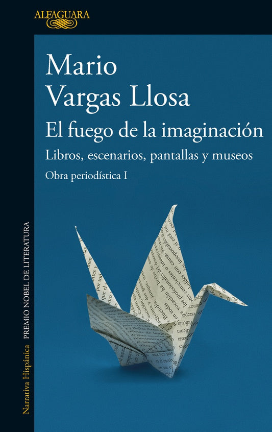 El fuego de la imaginación | Mario Vargas Llosa
