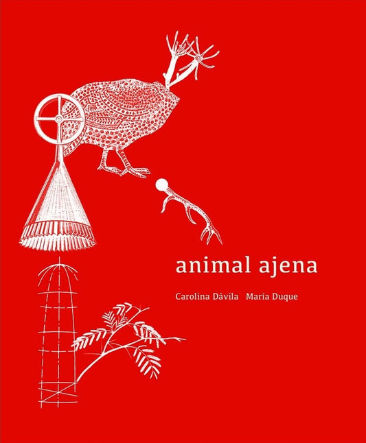 Animal ajena | Carolina Dávila