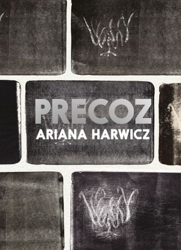 Precoz | Ariana Harwicz
