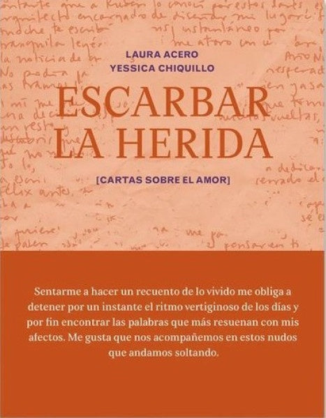 Escarbar la herida | Yessica Chiquillo Vilardi