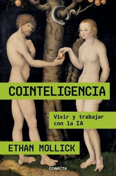 Cointeligencia | Ethan Mollick