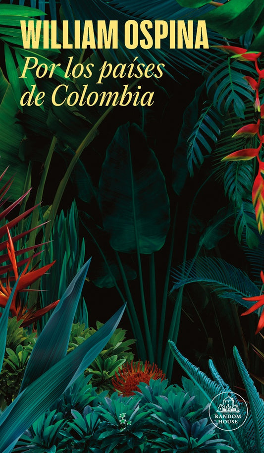 Por los países de Colombia | William Ospina