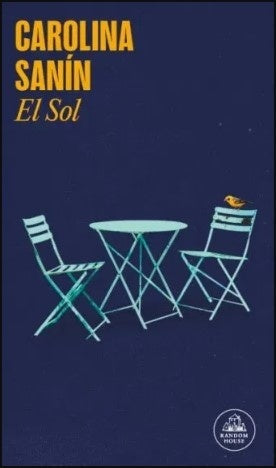 El Sol | Carolina Sanín