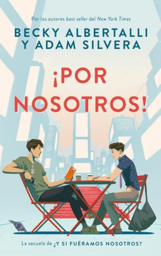 ¡Por nosotros! | Becky Albertalli