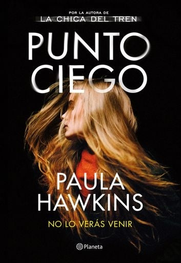 Punto ciego | Paula Hawkins