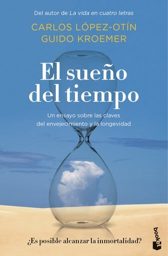 El sueño del tiempo | Guido Kroemer