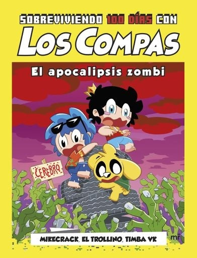 Sobreviviendo 100 días con Los Compas | Mikecrack