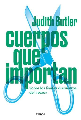 Cuerpos que importan | JUDITH BUTLER