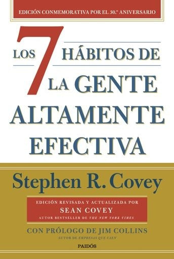 Los 7 hábitos de la gente altamente efectiva | Stephen Covey