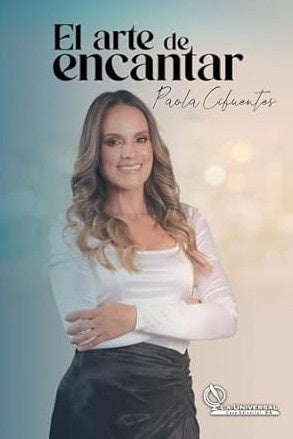 El arte de encantar | Johanna Paola Cifuentes Sánchez