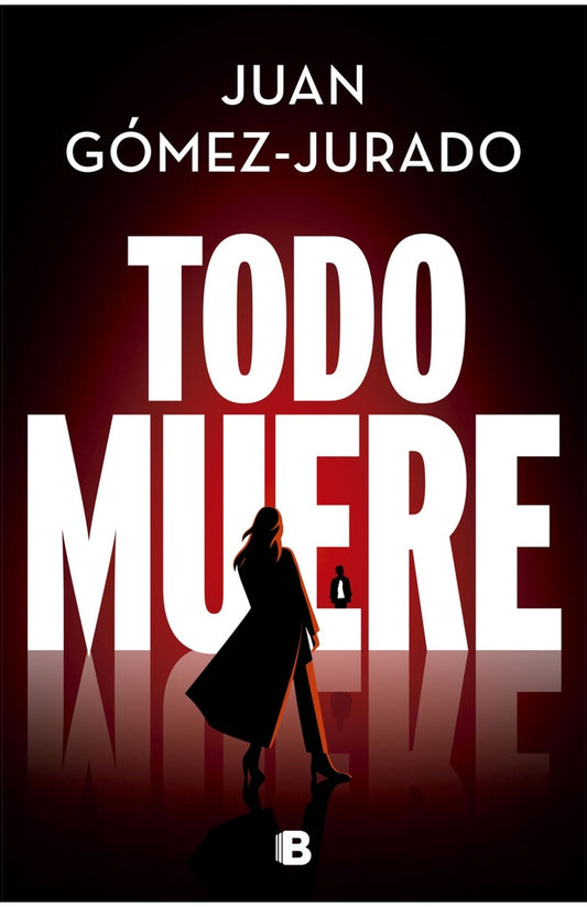 Todo muere | Juan Gomez - Jurado