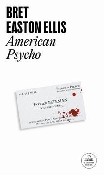 American Psycho | Bret Easton Ellis