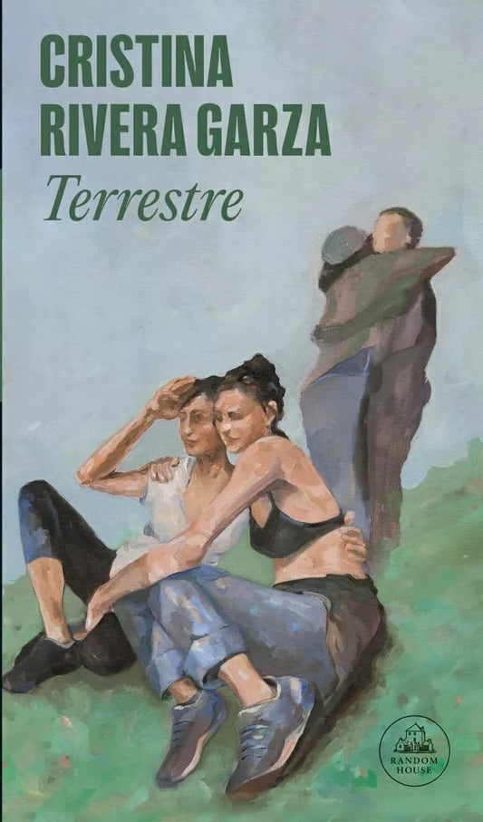 Terrestre | Cristina Rivera Garza
