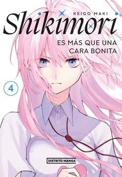 Shikimori 4 Es más que una cara bonita | Keigo Maki