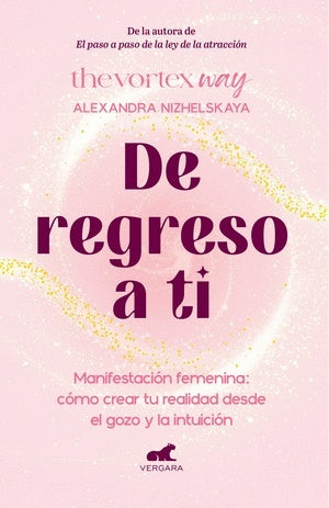 De regreso a ti | Alexandra Nizhelskaya
