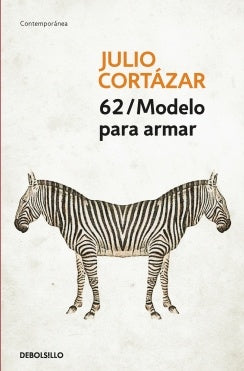 62 / Modelo para armar | Julio Cortázar
