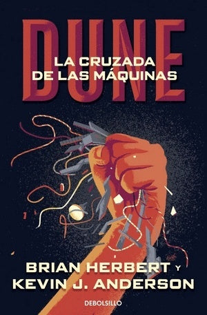 Dune. La cruzada de las máquinas | Brian Herbert