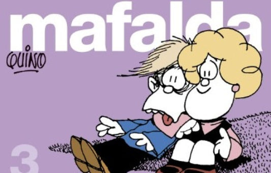 Mafalda 3 | Joaquín Salvador Lavado Tejón