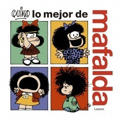 Lo mejor de Mafalda | Joaquín Salvador Lavado Tejón