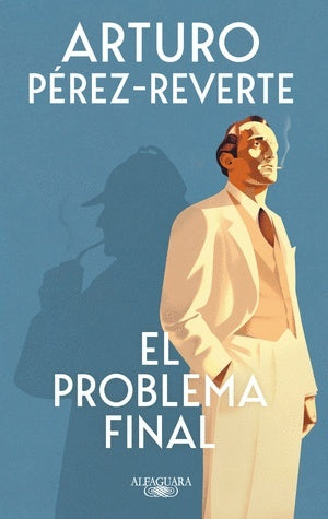 El problema final | Arturo Pérez-Reverte