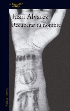 Recuperar tu nombre | Juan Fernando Álvarez