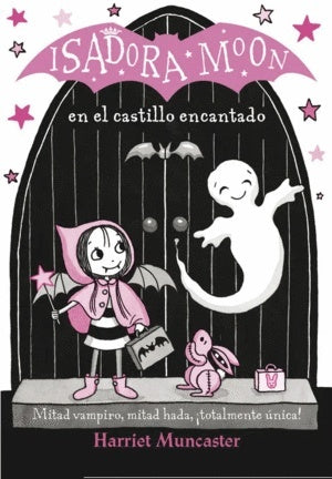 Isadora Moon en el castillo encantado | Harrie Muncaster
