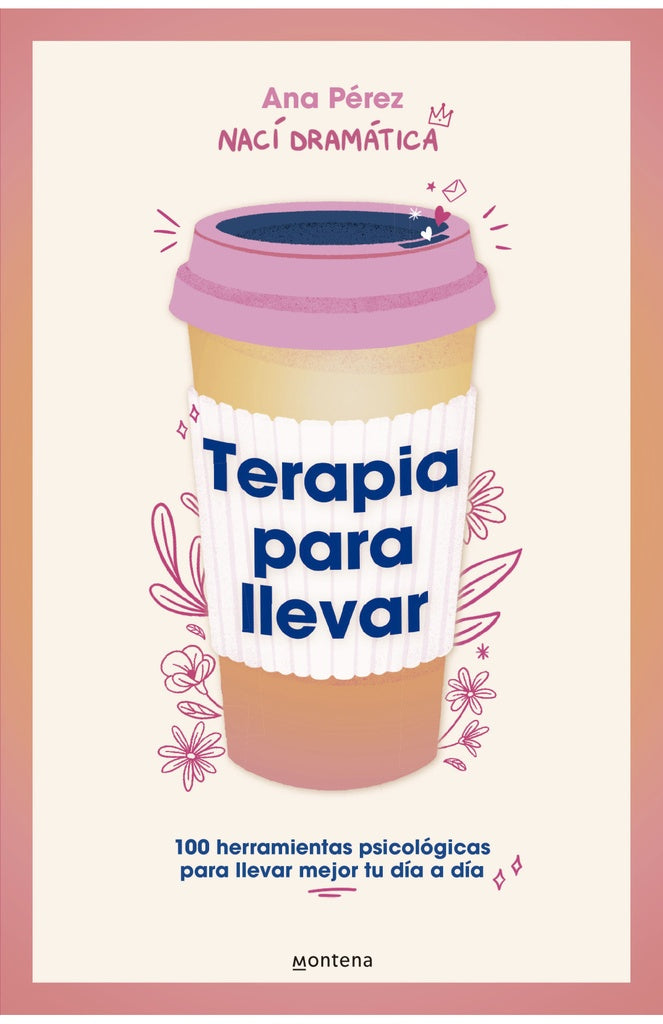 Terapia para llevar | Ana Pérez