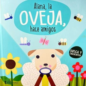 Alana, la oveja, hace amigos | Sin Fronteras Grupo Editorial