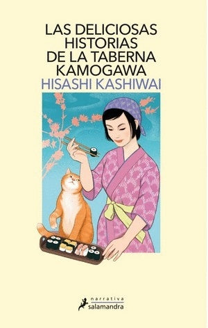 Las deliciosas historias de la taberna Kamogawa | Hisashi Kashiwai