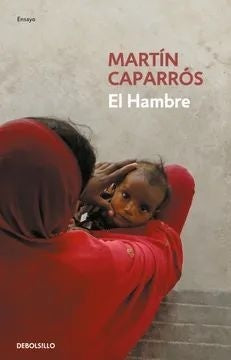 El Hambre | Martín Caparrós