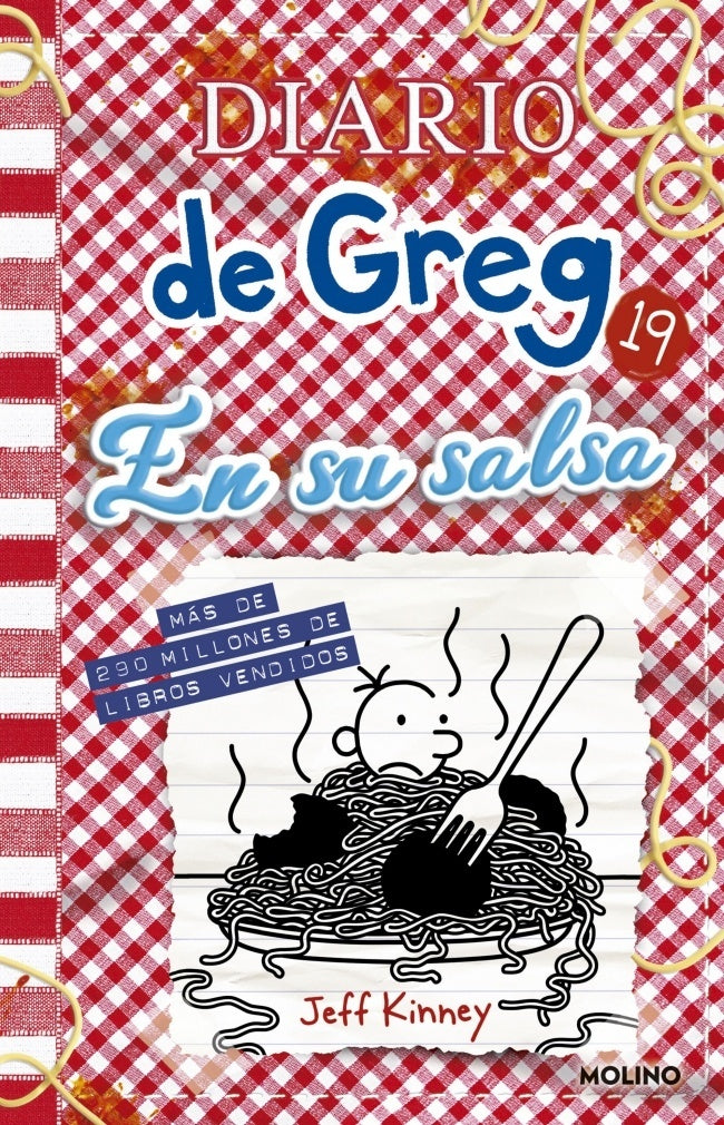 Diario de Greg 19. En su salsa | Jeff Kinney