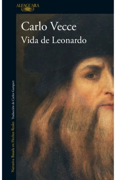 Vida de Leonardo | Carlo Vecce