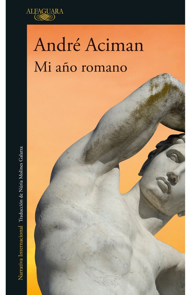 Mi año romano | André Aciman