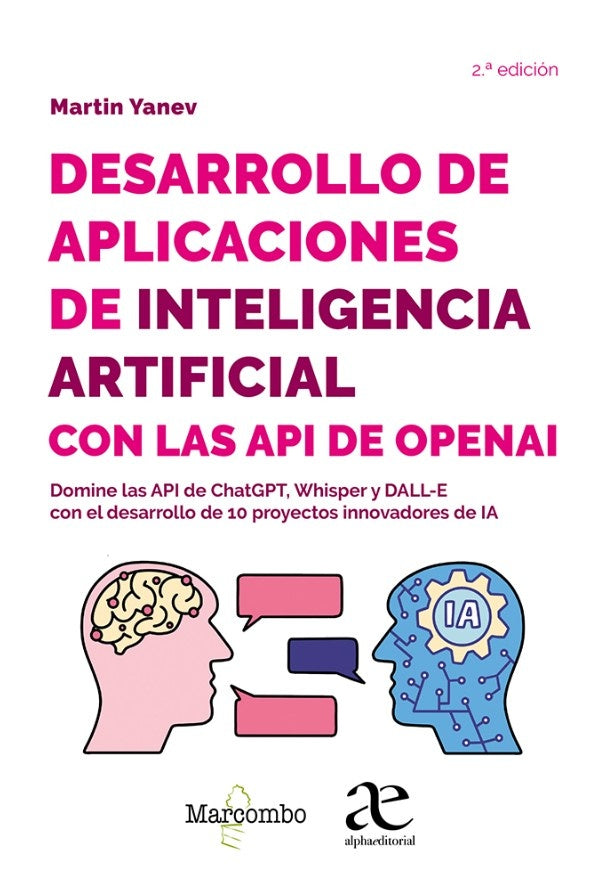 Desarrollo de aplicaciones de inteligencia artificial con las API de OpenAI | Martin Yanev