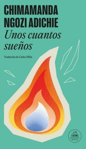 Unos cuentos sueños | Chimamanda Ngozi Adichie