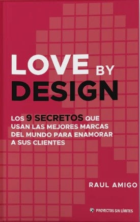Love by disign | Raul Guillermo Amigo