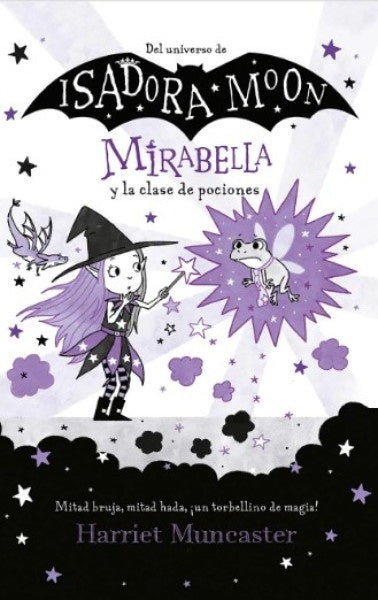 Mirabella y la clase de pociones | Harrie Muncaster