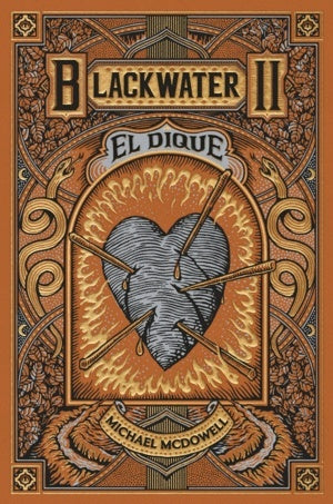 Blackwater II. El Dique | Michael McDowell