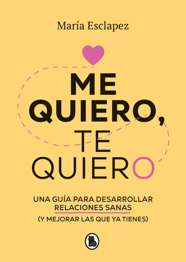 Me quiero, Te quiero | María Esclapez