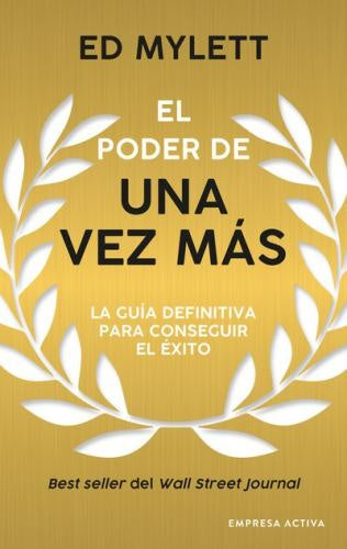El poder de una vez más | Ed Mylett