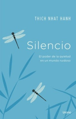 Silencio | Thich Nhat Hanh