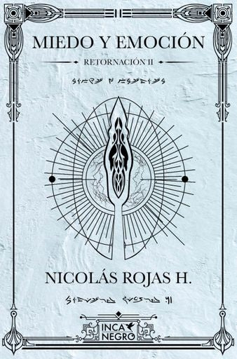 Retornación II. Miedo y emoción | Nicolás Rojas Hernández