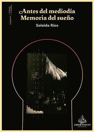 Antes del mediodía | Soleida Ríos