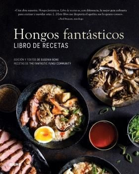 Hongos fantásticos | Eugenia Bone