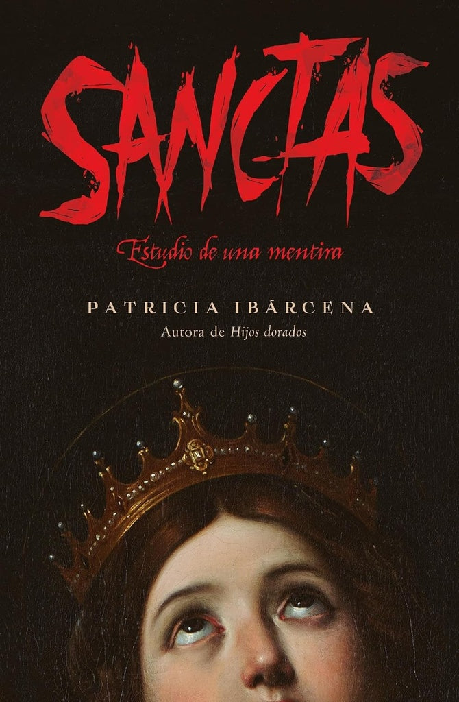 Sanctas | Patricia Ibárcena