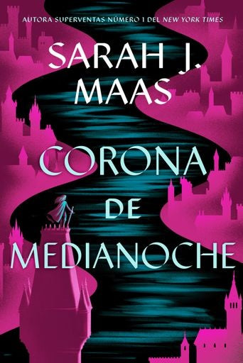 Corona de medianoche | Sarah J. Maas