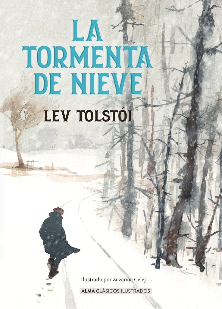 La tormenta de nieve | Lev Tostói