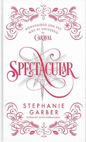 Spectacular | Stephanie Garber